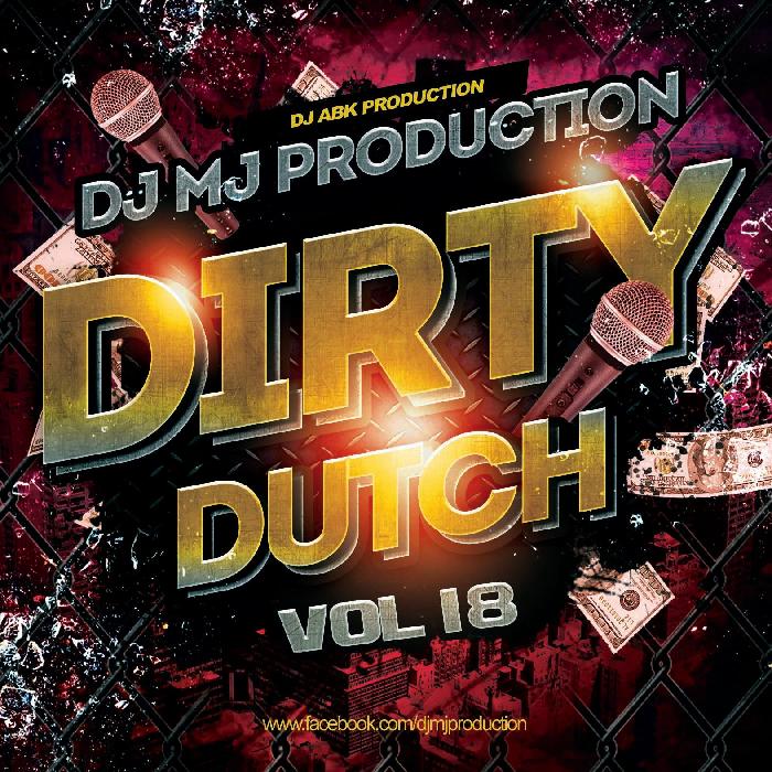 Dj Mj Production - Dirty Dutch Vol. 18
